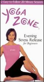 Yoga Zone: Evening Stress Release for Beginners - 