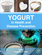 Yogurt in Health and Disease Prevention