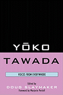 Yoko Tawada: Voices from Everywhere