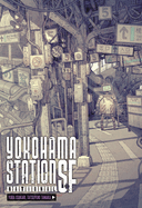 Yokohama Station SF National: Volume 2