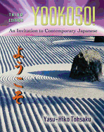 Yookoso!: An Invitation to Contemporary Japanese