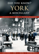 York: a Miscellany (Did You Know? ) - Francis; Skinner Julia Frith