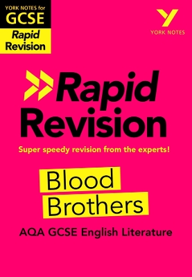 York Notes for AQA GCSE (9-1) Rapid Revision Guide: Blood Brothers - catch up, revise and be ready for the 2025 and 2026 exams - Slater, Emma