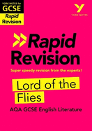 York Notes for AQA GCSE (9-1) Rapid Revision Guide: Lord of the Flies - catch up, revise and be ready for the 2025 and 2026 exams