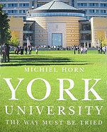 York University: The Way Must Be Tried