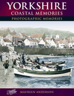 Yorkshire Coastal Memories