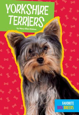 Yorkshire Terriers - Klukow, Mary Ellen