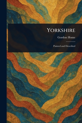 Yorkshire - Home, Gordon