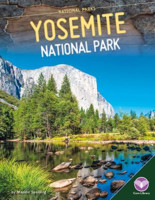 Yosemite National Park - Spalding, Maddie