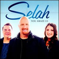 You Amaze Us - Selah