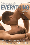 You and Everything After
