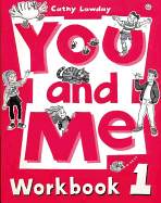 You and Me: 1: Workbook