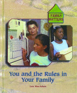 You and Rules in Your Family