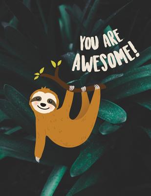 You are awesome: Notebook for men and women, boys and girls   School supplies   Personal diary   Office notes 8.5 x 11 - big notebook 150 pages - Paper Juice