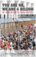 You Are G8, We Are 6 Billion: The Truth Behind the Genoa Protests