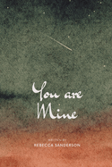 You are Mine