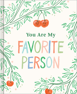 You Are My Favorite Person - Hathaway, Miriam