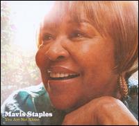 You Are Not Alone - Mavis Staples