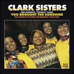 You Brought the Sunshine: The Sound of Gospel Recordings 1976-1981
