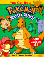 You Can Be a Pokemon Master Artist