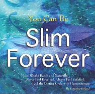 You Can be Slim Forever