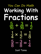 You Can Do Math: Working with Fractions