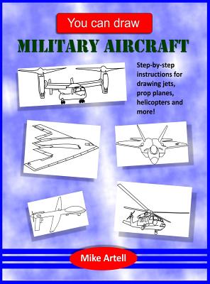 You Can Draw Military Aircraft - 