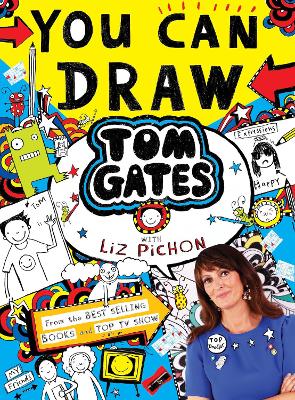 You Can Draw Tom Gates with Liz Pichon - Pichon, Liz