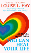 You Can Heal Your Life