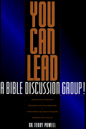 You Can Lead a Bible Discussion Group!