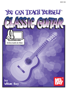 You Can Teach Yourself Classic Guitar