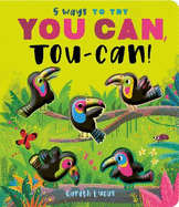 You Can, Toucan!