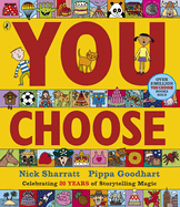 You Choose: A new story every time - what will YOU choose?