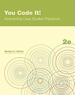 You Code It! Abstracting Case Studies Practicum