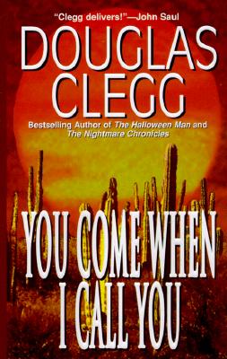 You Come When I Call You - Clegg, Douglas