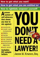 You Don't Need a Lawyer