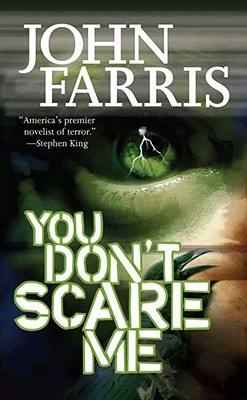 You Don't Scare Me - Farris, John