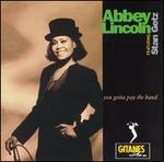 You Gotta Pay the Band - Abbey Lincoln/Stan Getz
