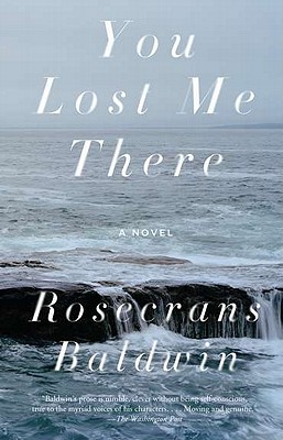 You Lost Me There - Baldwin, Rosecrans