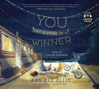You May Already Be a Winner - Ellis, Ann Dee, and Meskimen, Taylor (Read by)