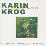 You Must Believe in Spring - Karin Krog