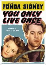 You Only Live Once - Fritz Lang