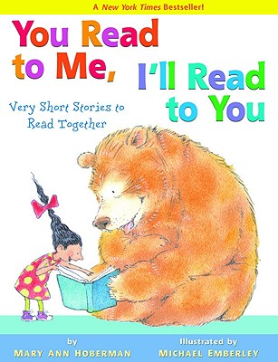 You Read To Me, I'll Read To You: Very Short Stories to Read Together - Hoberman, Mary Ann
