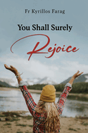 You Shall Surely Rejoice