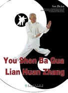 You Shen Ba Gua Lian Huan Zhang (English ed.)