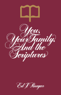 You, Your Family, and the Scriptures