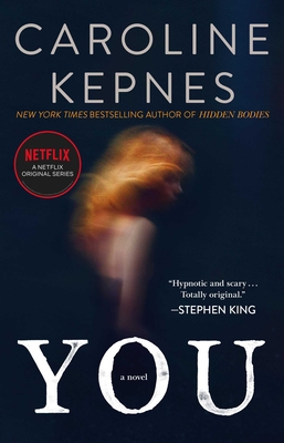 You - Kepnes, Caroline