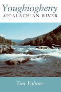Youghiogheny (Original Edition): Appalachian River
