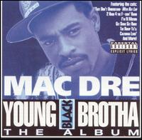 Young Black Brotha - Mac Dre