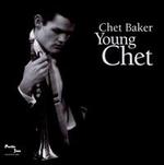 Young Chet [Blue Note]